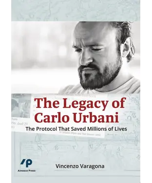 書封 The Legacy of Carlo Urbani: The Protocol That Saved Millions of Lives